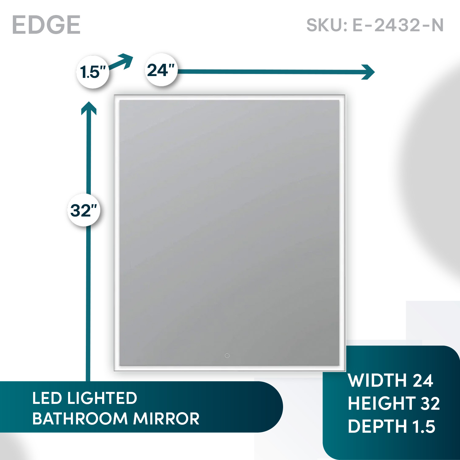 Edge 24x32 LED Lighted Bathroom Mirror Edge 24x32 LED Lighted Bathroom Mirror