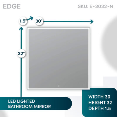 Edge 30×32 LED Lighted Bathroom Mirror