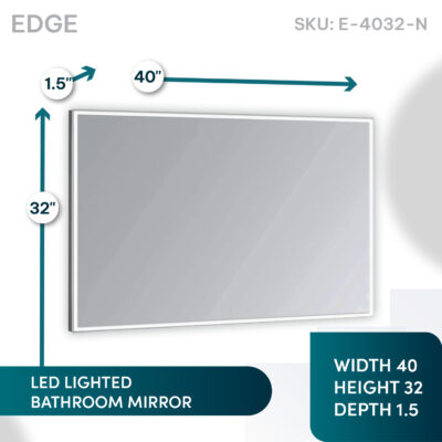 Edge 40×32 LED Lighted Bathroom Mirror