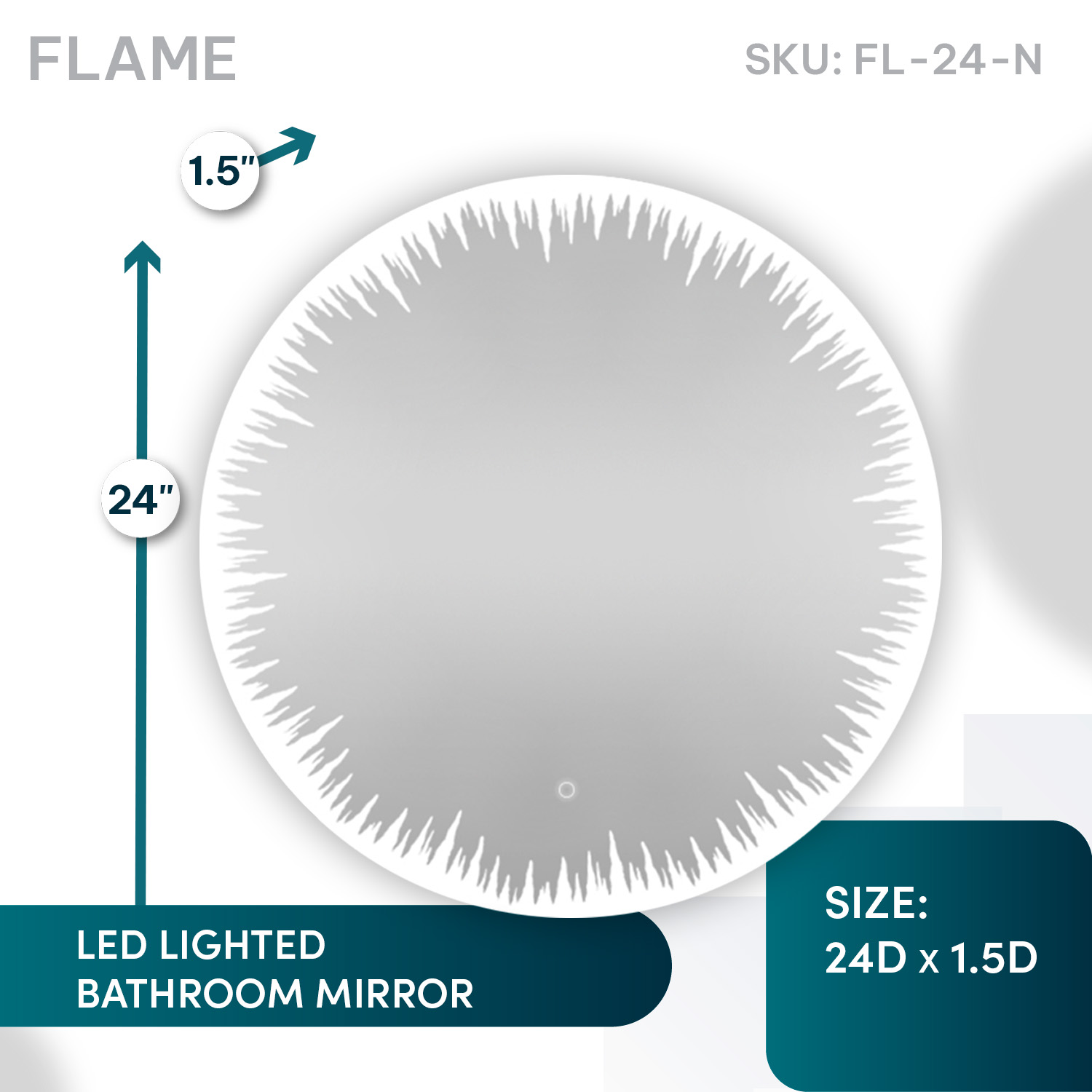 Flame 24 Inches LED Lighted Bathroom Mirror Flame 24 Inches LED Lighted Bathroom Mirror